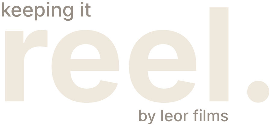 keeping it reel. by leor films